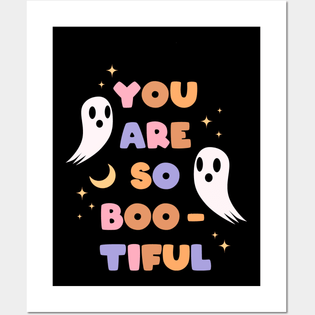 You are so Boo-Tiful Wall Art by emanuelacarratoni